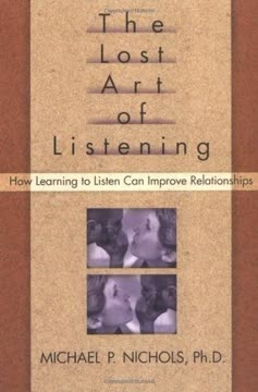 The Lost Art of Listening Summary