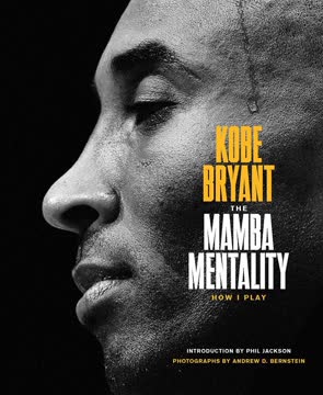 The Mamba Mentality Summary