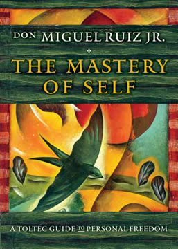 The Mastery of Self Summary