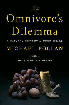The Omnivore&#039;s Dilemma by Michael Pollan