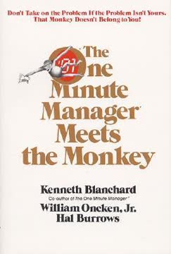 The One Minute Manager Meets the Monkey Summary