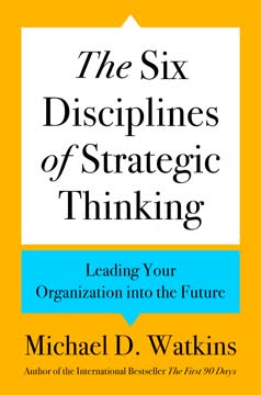 The Six Disciplines of Strategic Thinking Summary