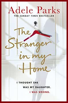 The Stranger In My Home Summary