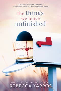The Things We Leave Unfinished Summary