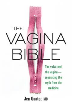 The Vagina Bible by Jen Gunter