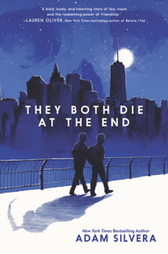 They Both Die at the End Summary