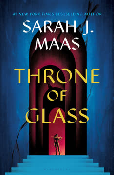 Throne of Glass Summary
