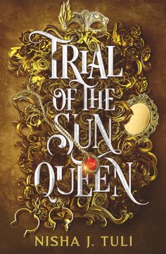 Trial of the Sun Queen Summary