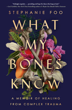 What My Bones Know Summary