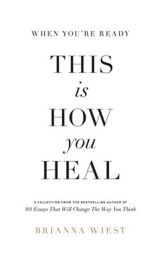 When You&#039;re Ready, This Is How You Heal Summary