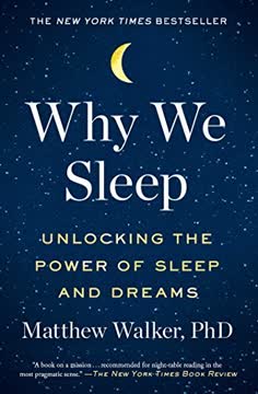 Why We Sleep Summary