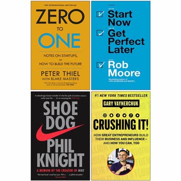 Zero to One, Start Now Get Perfect Later, Shoe Dog A Memoir by the Creator of Nike, [Hardcover] Crushing It 4 Books Collection Set Summary